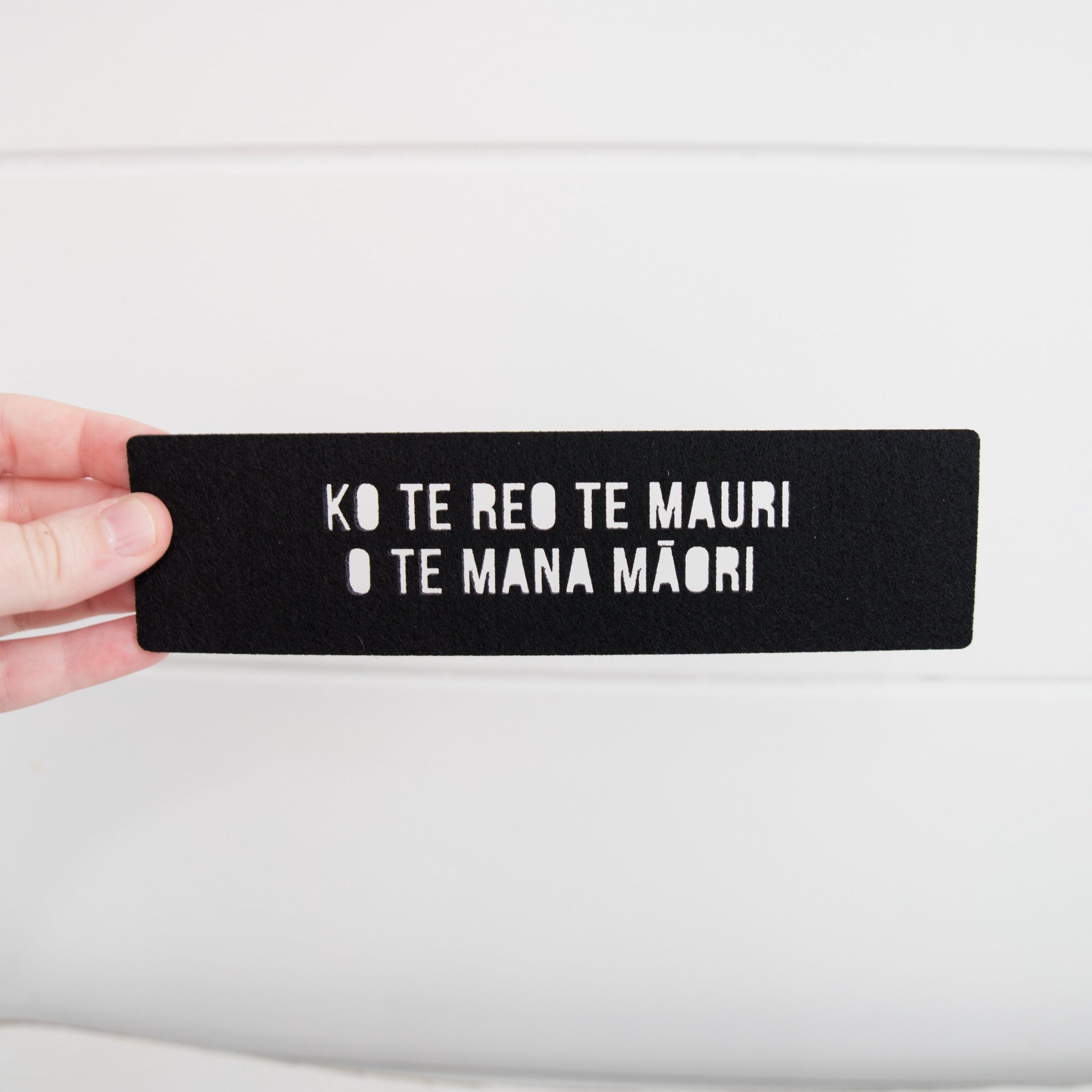 Te Reo Māori Felt Bookmark - Ko te reo te mauri o te mana Māori