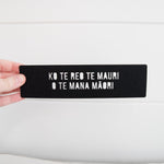 Load image into Gallery viewer, Te Reo Māori Felt Bookmark - Ko te reo te mauri o te mana Māori
